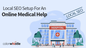Local SEO Setup & Maintenance for Online Medical Help