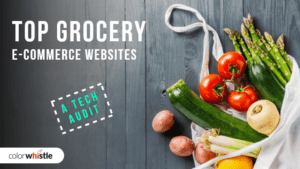 Top Grocery E-commerce Websites – A Tech Audit