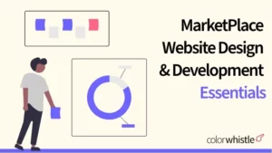 Marketplace Website Design & Development Essentials